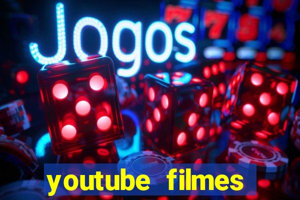 youtube filmes completos dublados gratis faroeste antigos